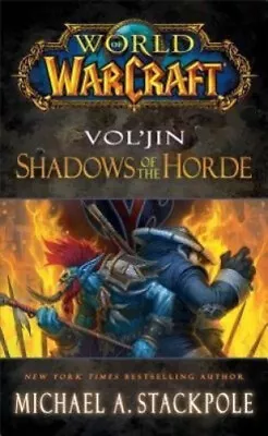 World Of Warcraft: Vol'jin: Shadows Of The Horde: Mists Of Pandaria: Book 2 • $25.03