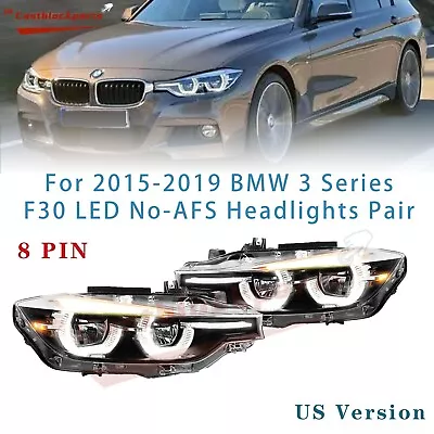 For 2016 2017 2018 2019 BMW 3 Series F30 F31 328 LED W/O AFS LED Headlight LH+RH • $700