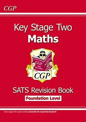 £2.93 • Buy New KS2 Maths Targeted SATs Revision Book - Foundation Level By CGP Books
