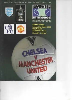 Chelsea V Manchester United 1995/96 FA Cup Semi-Final @ Villa Park • £7.99