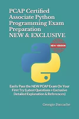PCAP Certified Associate Python Programming Exam Preparation - NEW & EXCLUSIVE:  • $54.13