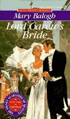 Lord Carew's Bride; Signet Regency Romanc- Paperback Mary Balogh 9780451185525 • $5.75