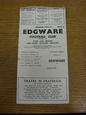 17/08/1974 Edgware V Eastbourne  (Creased). Footy Progs (aka Bobfrankandelvis) A • £3.99