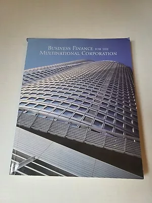 Business Finance For The Multinational Corporation Davisld Eiteman 2007 • $7.50