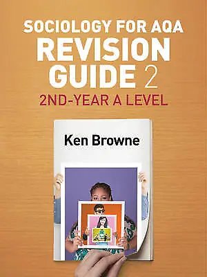 Sociology For AQA Revision Guide 2 2ndYear A Level • £14.87