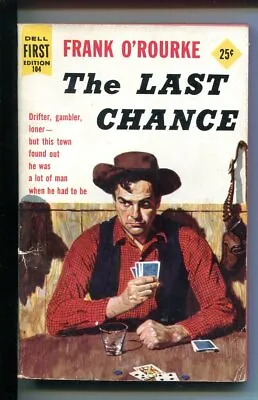 $39.20 • Buy THE LAST CHANCE #104 1956-DELL-1ST EDITION SERIES-POKER-CARD GAME-O'ROURKE-vg