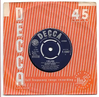 I Belong By Kathy Kirby 7  45RPM Single 1965 Decca F 12087 *VG+/VG* • £2.30