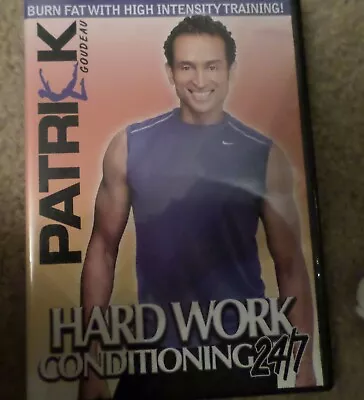 Patrick Goudeau Hard Work Conditioning 24/7 Workout DVD Cardio Strength • $13.95