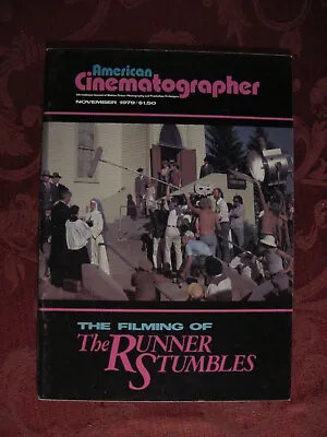 AMERICAN CINEMATOGRAPHER November 1979 The Runner Stumbles Stanley Kramer  • $12.80