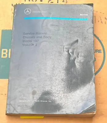 Mercedes W107 380sl450sl450scl560sl Service Manual  Body And Chassis • $100