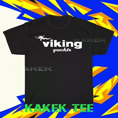 New Shirt Viking Yachts Boats Logo Men's Black T- Shirt Size S To 5XL • $19.49