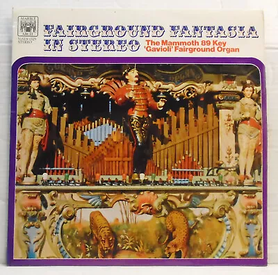 Fairground Fantasia - Mammoth Gavioli Organ - 1970 Vinyl LP MALS 1325 Near Mint • £7