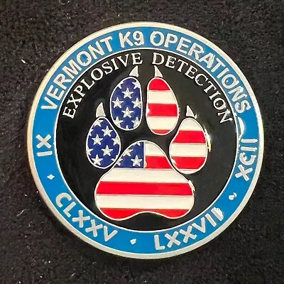 Vermont K9 Operations Explosive Detection TSA Challenge Coin • $35