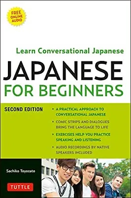 Japanese For Beginners: Learning Conversational Japanese: Learning Conversationa • £10.42