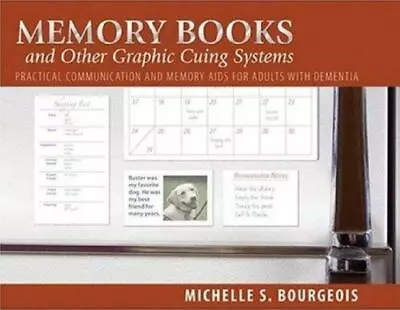 Memory Books And Other Graphic Cuing Systems: Practical Communication And... • $5.88