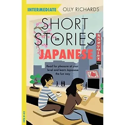 Short Stories In Japanese For Beginners -  New Richards Olly 31/05/2022 • £10.19