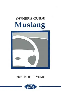 2001 Ford Mustang Owners Manual User Guide • $32.99