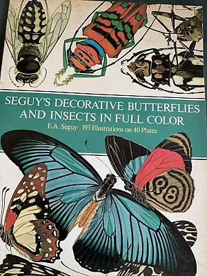 Vintage Seguy’s Decorative Butterflies And Insects In Full Color 12.5”x9.5” • $19.99