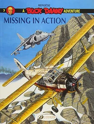 £8.40 • Buy BUCK DANNY VOL.7: MISSING IN ACTION. Bergese 9781849183437 Fast Free Shipping**