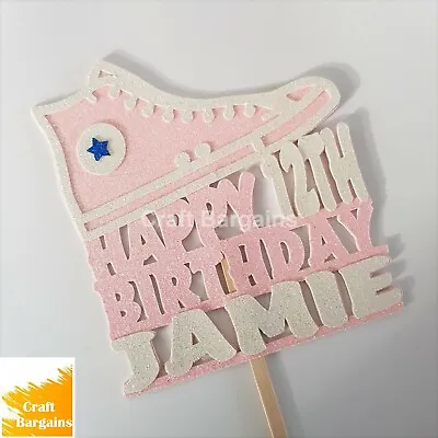 Converse Trainer Birthday Cake Topper Choose Your Colour Glitter Name And Age  • £5.50