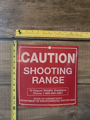 Connecticut Shooting Range Sign Hunting Wildlife Caution  • $7.99