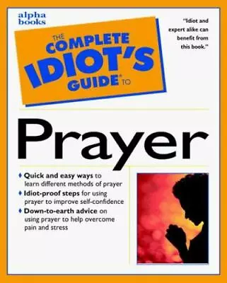 Complete Idiot's Guide To Prayer By Galli Mark • $5.83