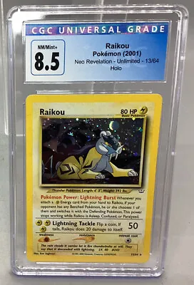 Raikou - Pokémon (2001) Neo Revelation - Unlimited - Holo - 13/64 CGC 8.5 NM/MT+ • $149.99