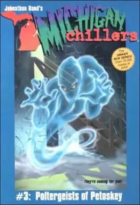 Poltergeists Of Petoskey (Michigan Chillers) - Paperback - GOOD • $5.08
