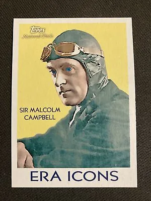 2009 Topps National Chicle Era Icons SIR MALCOLM CAMPBELL Insert • $2