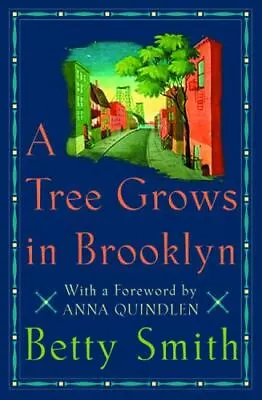 A Tree Grows In Brooklyn By Betty Smith C2001 NEW Hardcover With Dust Jacket • $22.91