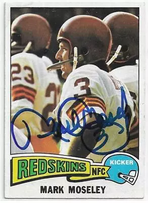MARK MOSELEY Autographed Signed 1975 Topps Football Card 364 Washington Redskins • $10