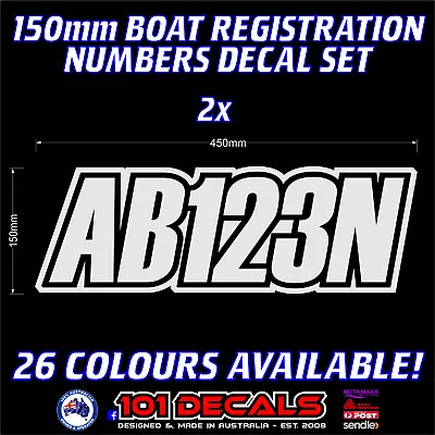 2x150mm Fishing Boat REGISTRATION Rego Numbers Lettering Marine Decals Stickers  • $32.90