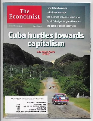 The Economist CUBA HURTLES TOWARDS CAPITALISM March 24-30 2012 Combine Shipping • $2.99