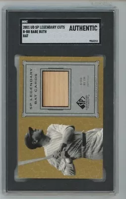 2001 Upper Deck SP Legendary Cuts Babe Ruth Bat Relic SGC Authentic Yankees Goat • $385