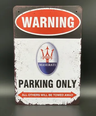 Garage Sign With Maserati Parking Only • $24.99