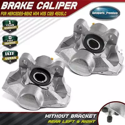 2x Brake Caliper For Mercedes Benz W114 W115 C123 230 220D 280 Rear Left & Right • $76.99