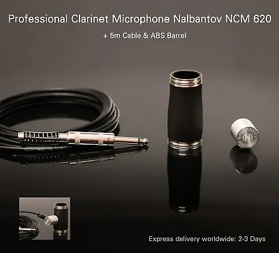 ! Clarinet Pickup Microphone Nalbantov NCM 620 +5m Cable & ABS Barrel 65mm Or 62 • $230