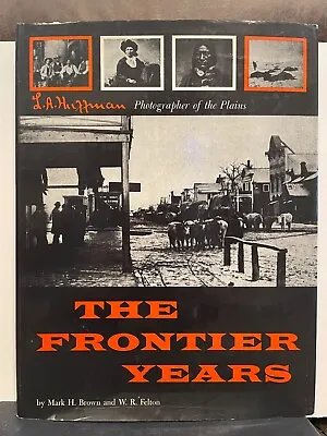 Frontier Years The   1955   125 L.a. Huffman Photos.  Nice!  Dj  Hb • $11.99