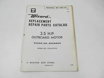 80P-63 1968 Vintage Wizard 3.5 HP Outboard Motor Repair Parts Catalog • $14.95