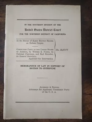 Legal Law Harry Bridges Habeas Corpus US Dist Court Memo Communist ILWU History • $22.22