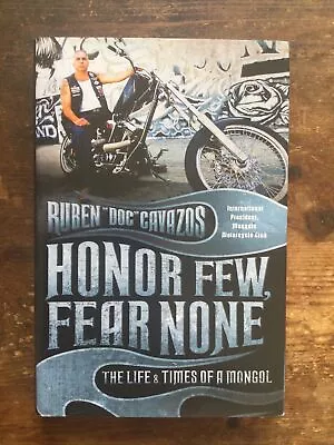 Honor Few Fear None Hardback First Edition Mongols  Hells Angels Outlaw Bikers • $12.43