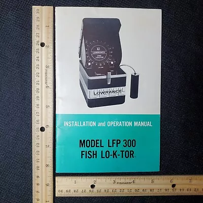 Vtg Lowrance FISH LO K TOR Owner's Installation Operation Manual Model LFP 300 • $24.95