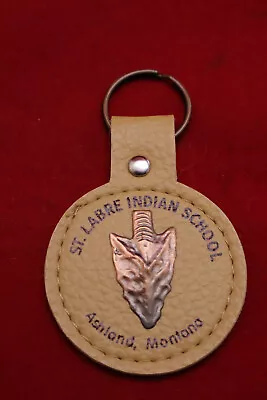 St Labre Indian School Ashland Montana Tan Leather Copper Arrowhead Key Chain • $8.31