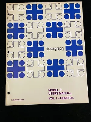 1969 Typagraph Model 3 Type Typography X-y Plotter Users Manual Vol.i -general • $24.99