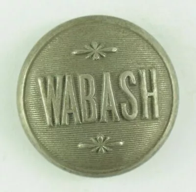 1880s-90s Wabash Railroad Original Uniform Button Z9AM • $17.25