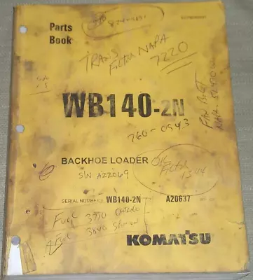 Komatsu Wb140-2n Backhoe Loader Parts Manual Book Catalog S/n A20637-up • $79.99