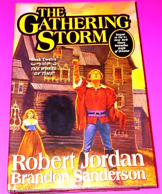 THE GATHERING STORM Book 12 Of THE WHEEL OF TIME Robert Jordan • $20.51