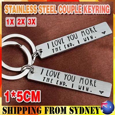 I Love You More The End I Win Stainless Steel Couple Keyring Keychain Gift Funny • $5.95