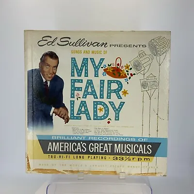 Ed Sullivan~ BroadwaySongs And Music Of My Fair Lady (Musical) 1959-LP Vinyl~ES1 • $8