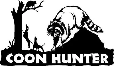 Coon Dog Hunter Hunting Raccoon Treeing Window Laptop Vinyl Decal Sticker • $22.73